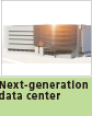 Next-generation data center